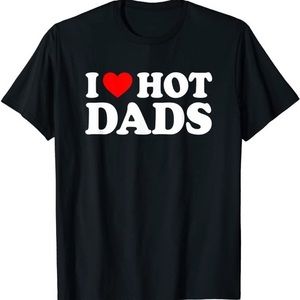 i heart hot dads tee 🪩
